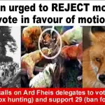 Sinn Féin time to support a ban on foxhunting in Ireland.